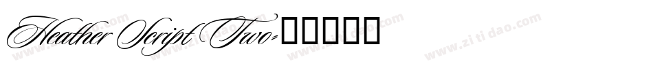Heather Script Two字体转换